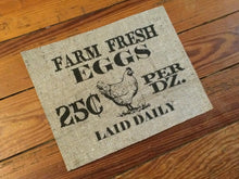 "Farm Fresh Eggs" Burlap Print Sign