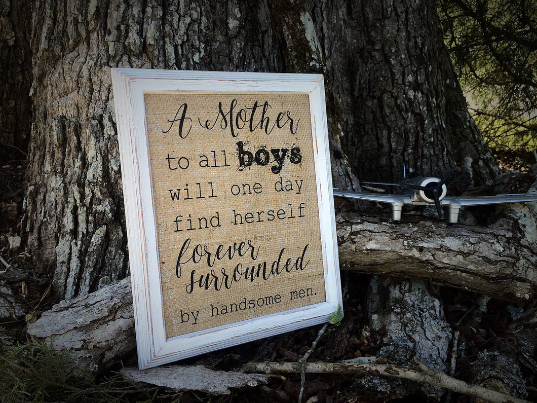 Mother of Boys Burlap Print Sign