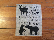 "My Deer, I Love You More Than I Can Bear" - Burlap Nursery Print Sign