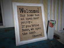 Open Door [Beer] Policy Burlap Print Sign