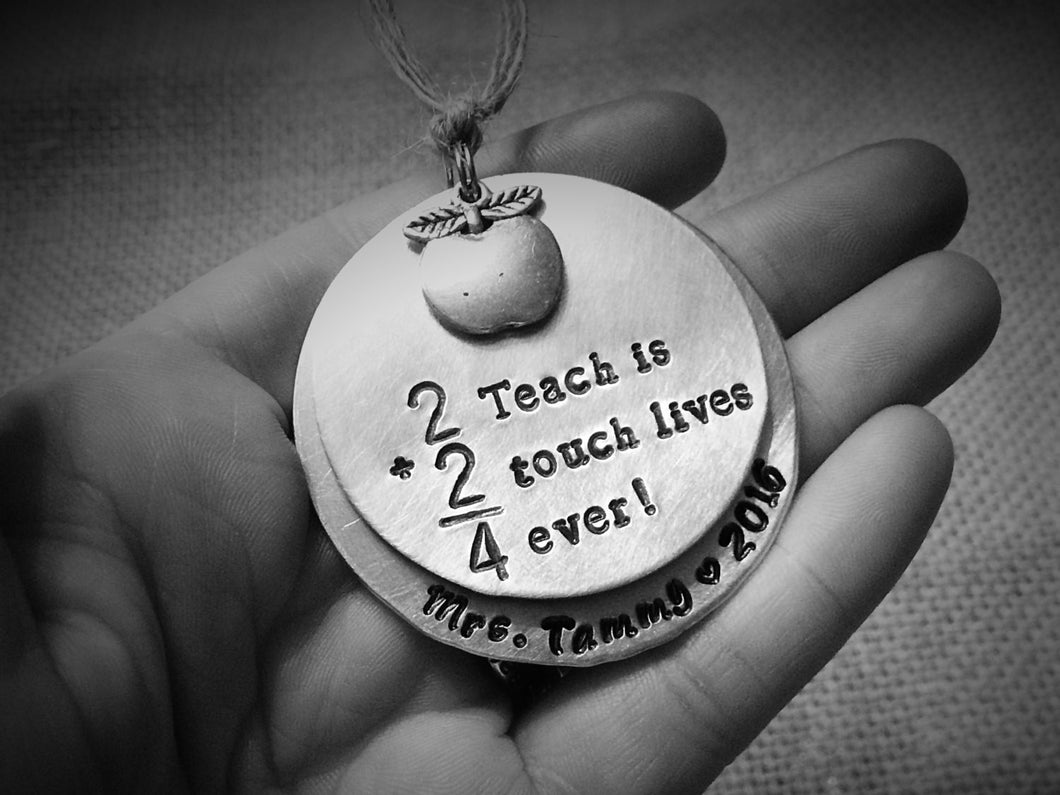 2+2=4 To Teach is To Touch Lives Forever - Teacher Ornament